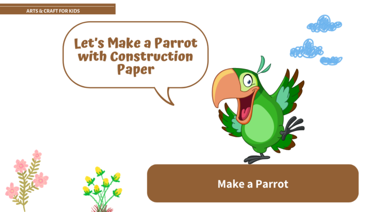 How to Make a Parrot with Construction Paper for 3-5 Year Olds